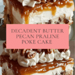 Butter Pecan Praline Poke Cake Recipe