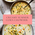 Summer Corn Chowder Soup Recipe