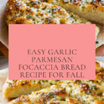 Garlic Parmesan Focaccia Bread Recipe