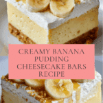Banana Pudding Cheesecake Bars Recipe