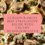 Gordon Ramsay Beef Stroganoff Recipe