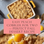 Peach Cobbler for Two Recipe