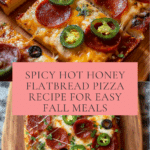 Delicious Hot Honey Flatbread Pizza Recipe