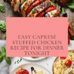 Caprese Stuffed Chicken Recipe