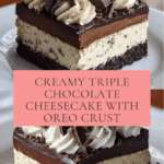 Triple Chocolate Cheesecake Decadent Layered Dessert Recipe