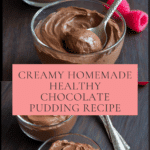 Healthy Chocolate Pudding