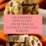 Cranberry Pistachio Shortbread Cookies Recipe