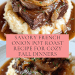 Savory French Onion Pot Roast Recipe