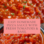 Homemade Pizza Sauce with Fresh Tomatoes Recipe