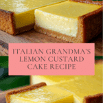 Italian Grandma’s Lemon Custard Cake – Classic Recipe