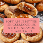 The Best Apple Butter Snickerdoodles Recipe