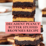 Peanut Butter Stuffed Brownies Recipe
