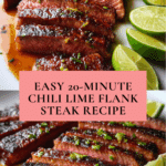 20-Minute Chili Lime Flank Steak